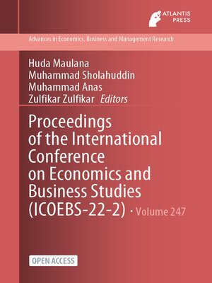 cover image of Proceedings of the International Conference on Economics and Business Studies (ICOEBS-22-2)